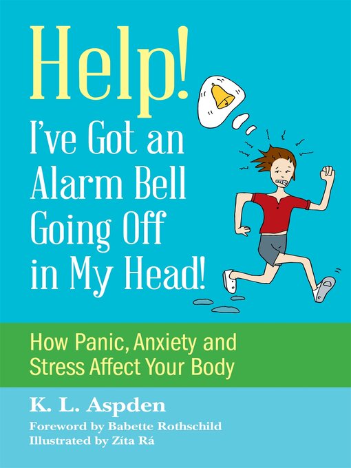 Cover image for Help! I've Got an Alarm Bell Going Off in My Head!